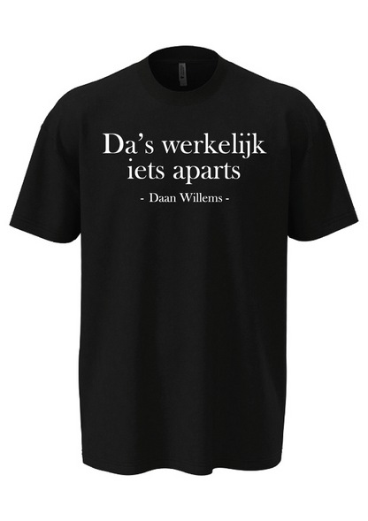 T-shirt Werkelijk iets aparts